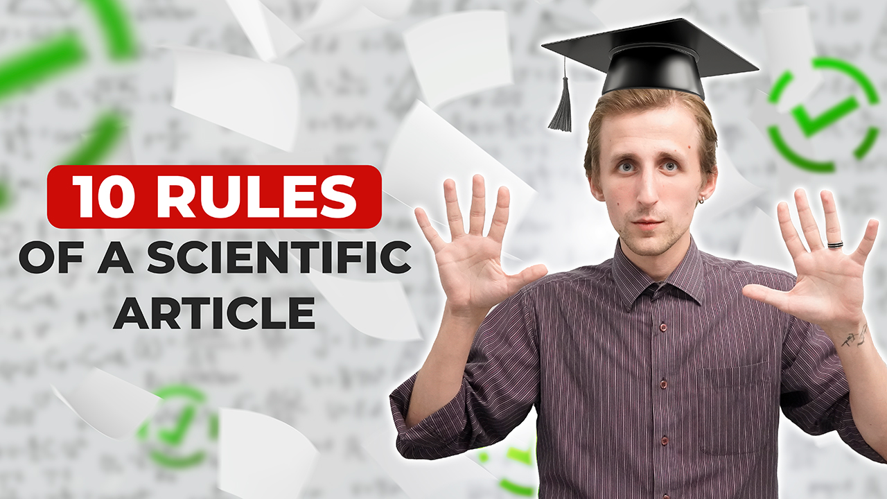 10 rules for a scientific article: What should you pay attention to?