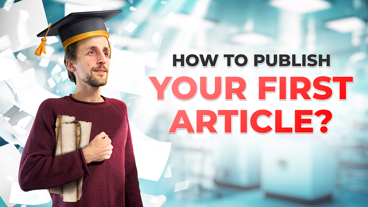 How to start publishing your research papers? 8 steps to success