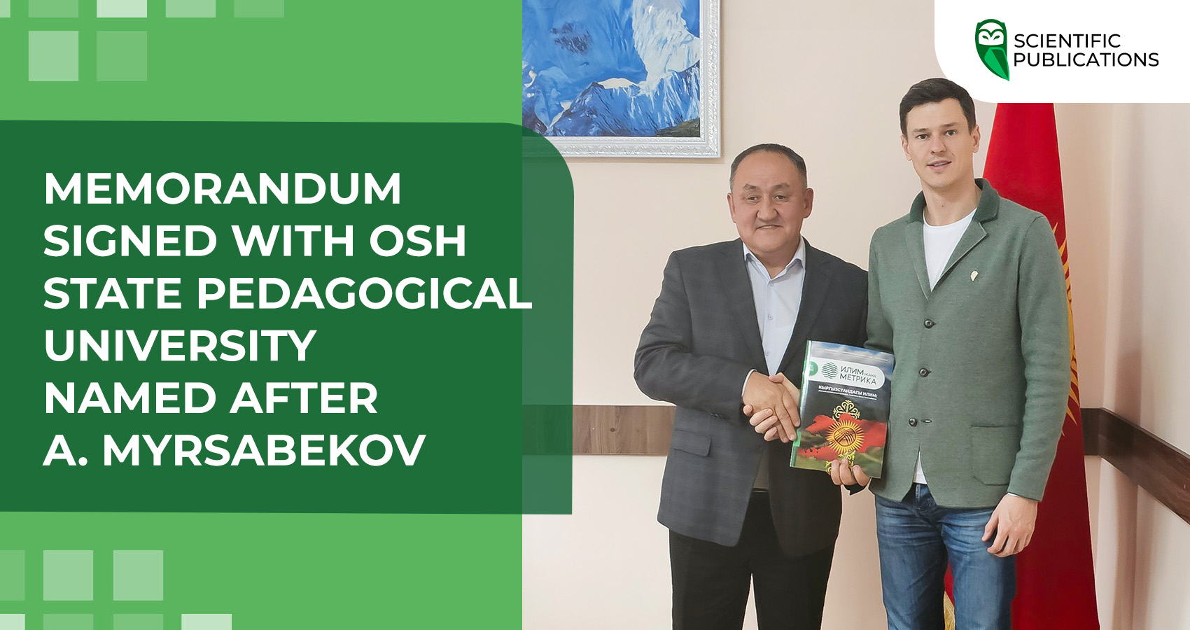 Memorandum signed with Osh State Pedagogical University named after A. Myrsabekov