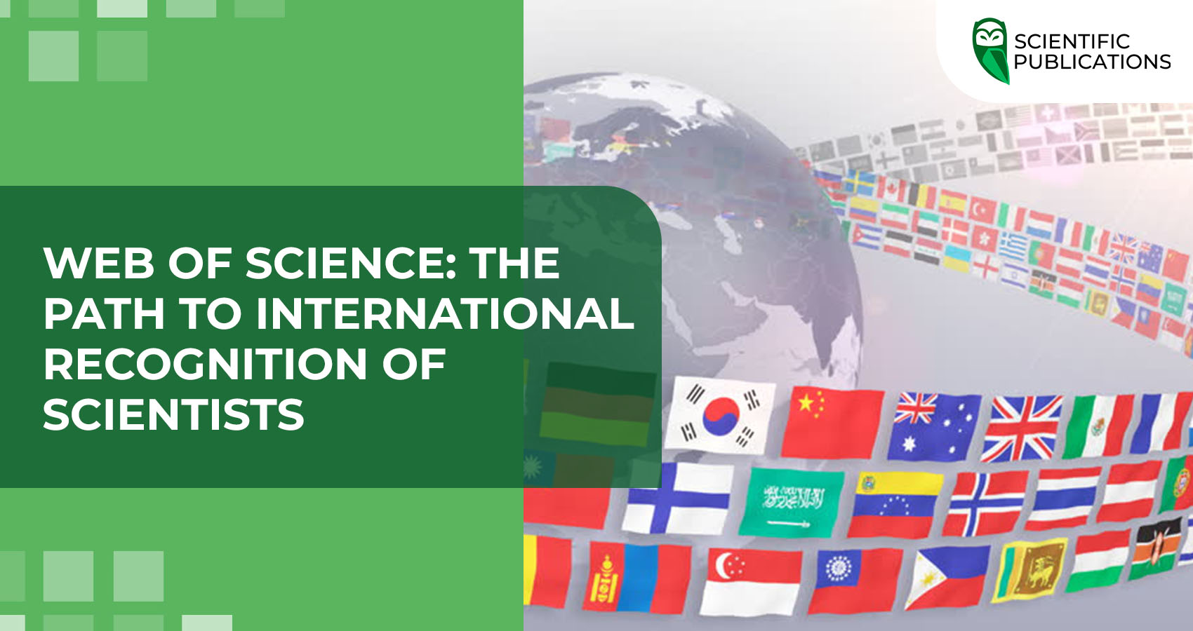 Web of Science: The path to international recognition of scientists