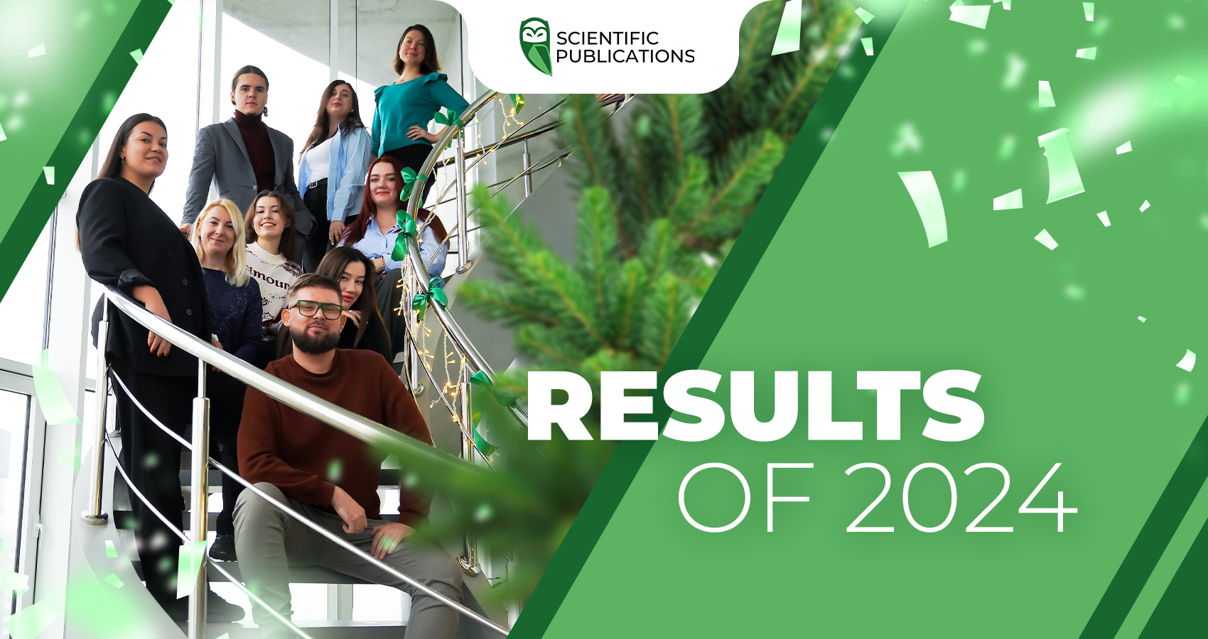 Results of 2024: Achievements of “Scientific Publications”