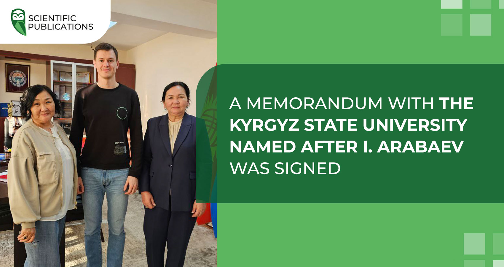 A memorandum with the I. Arabaev Kyrgyz State University  was signed