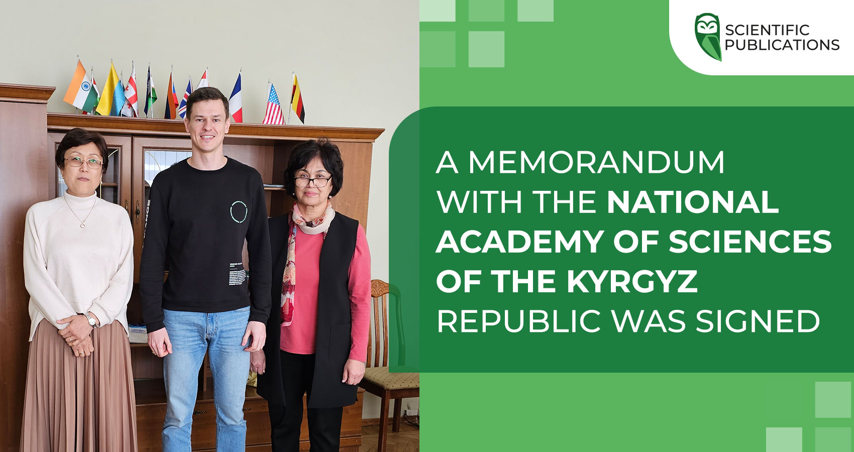 A memorandum with the National Academy of Sciences of the Kyrgyz Republic has been signed