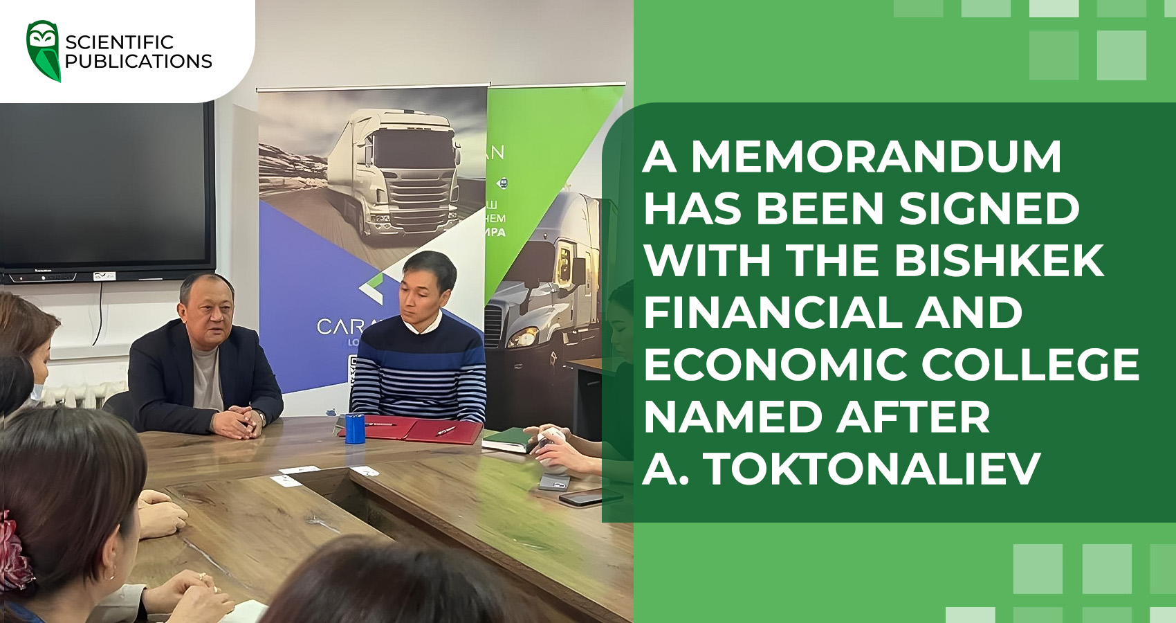 A memorandum has been signed with the Bishkek Financial and Economic College named after A. Toktonaliev