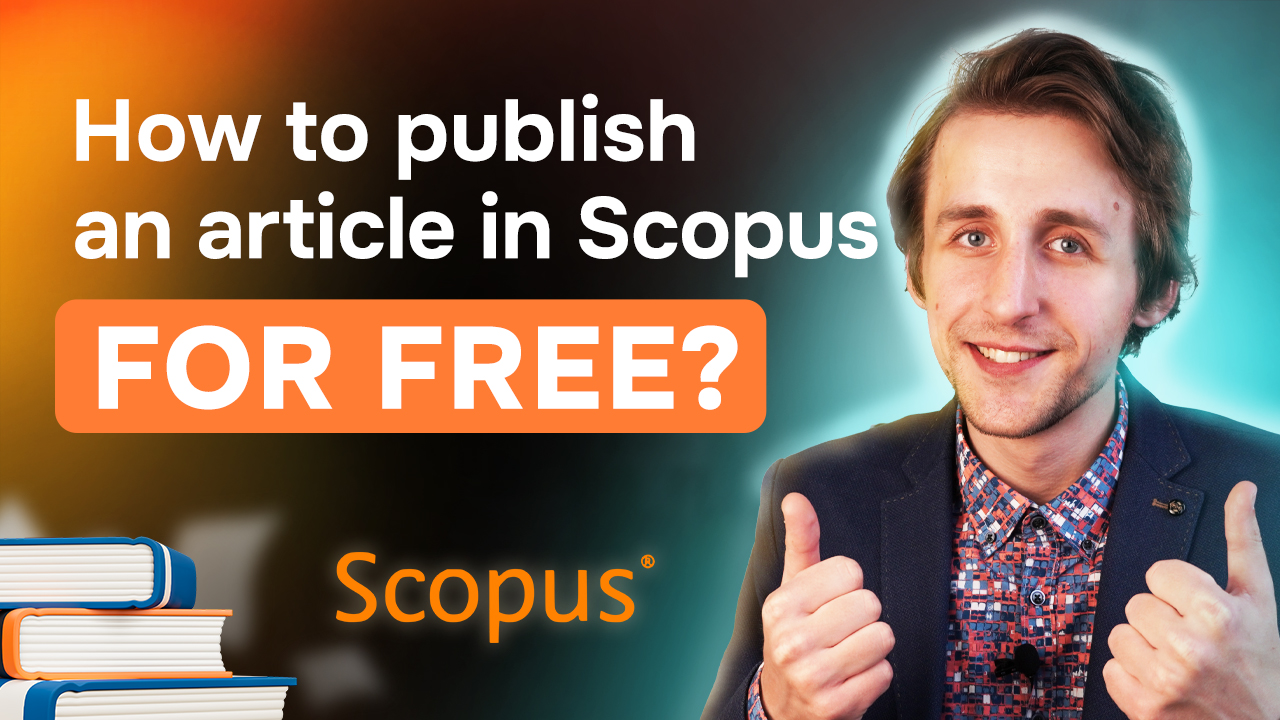 How to Publish an Article in Scopus for Free? 