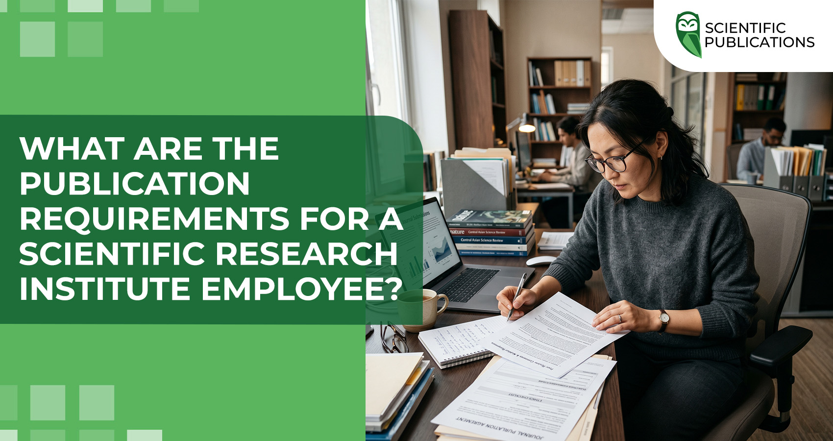 What are the publication requirements for a Scientific Research Institute employee?