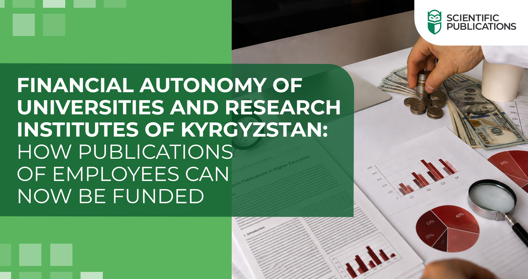 Financial autonomy of universities and research institutes of Kyrgyzstan: how publications of employees can now be funded