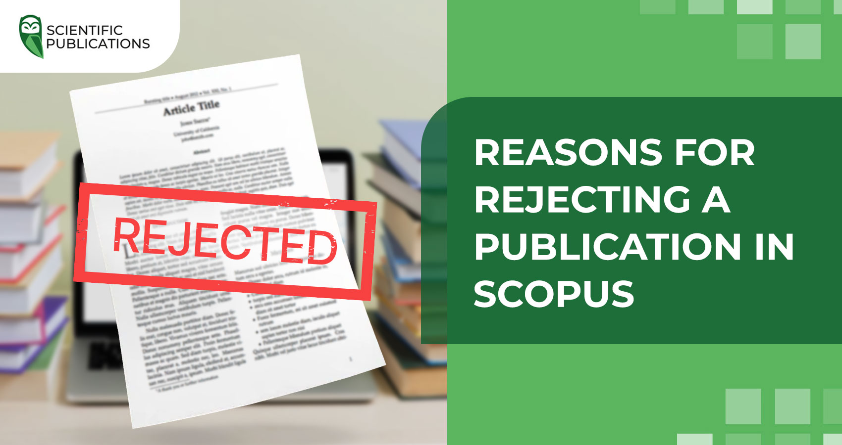 Reasons for rejecting a publication in Scopus
