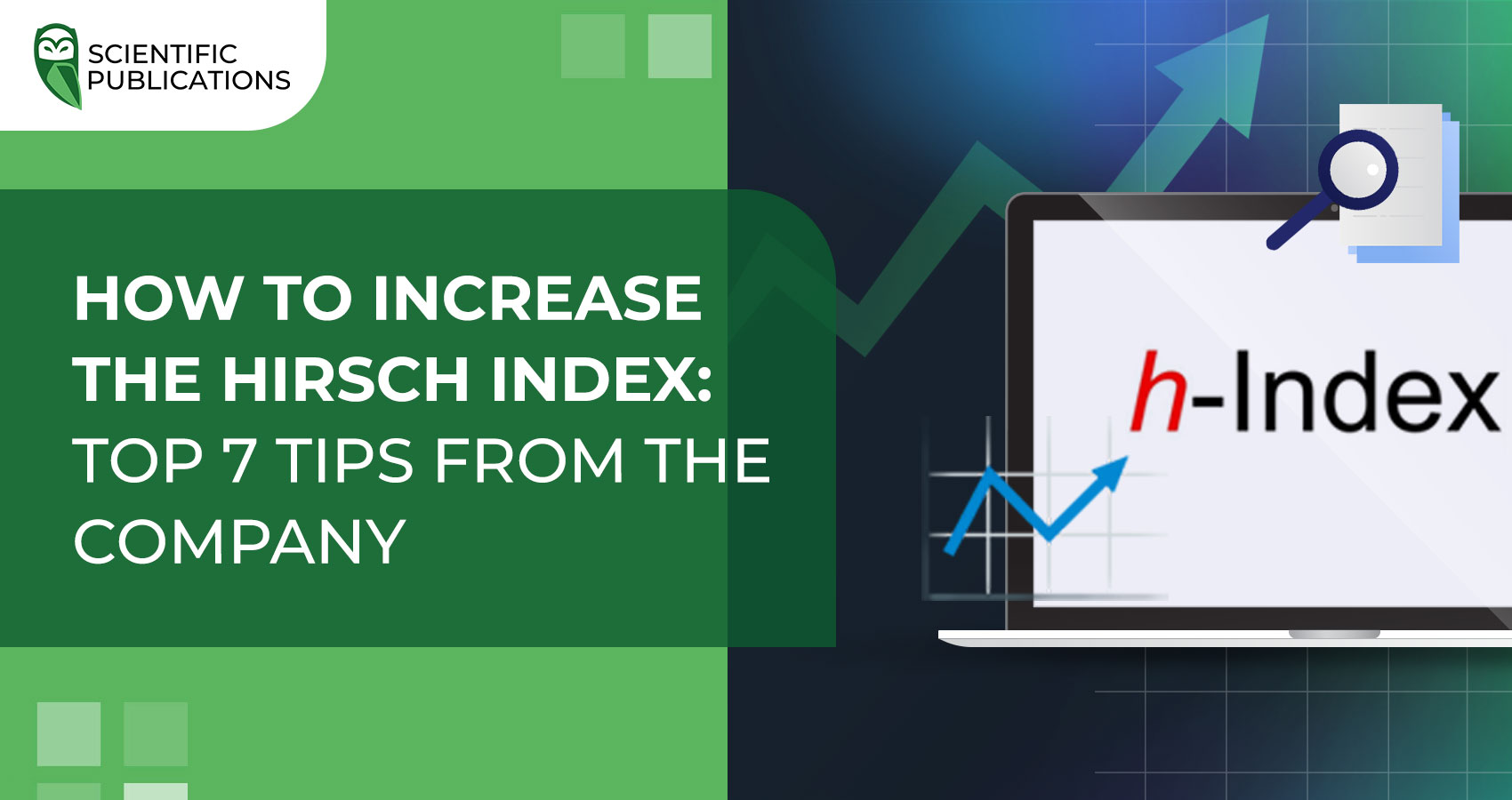 How to increase the Hirsch index: top 7 tips from the company