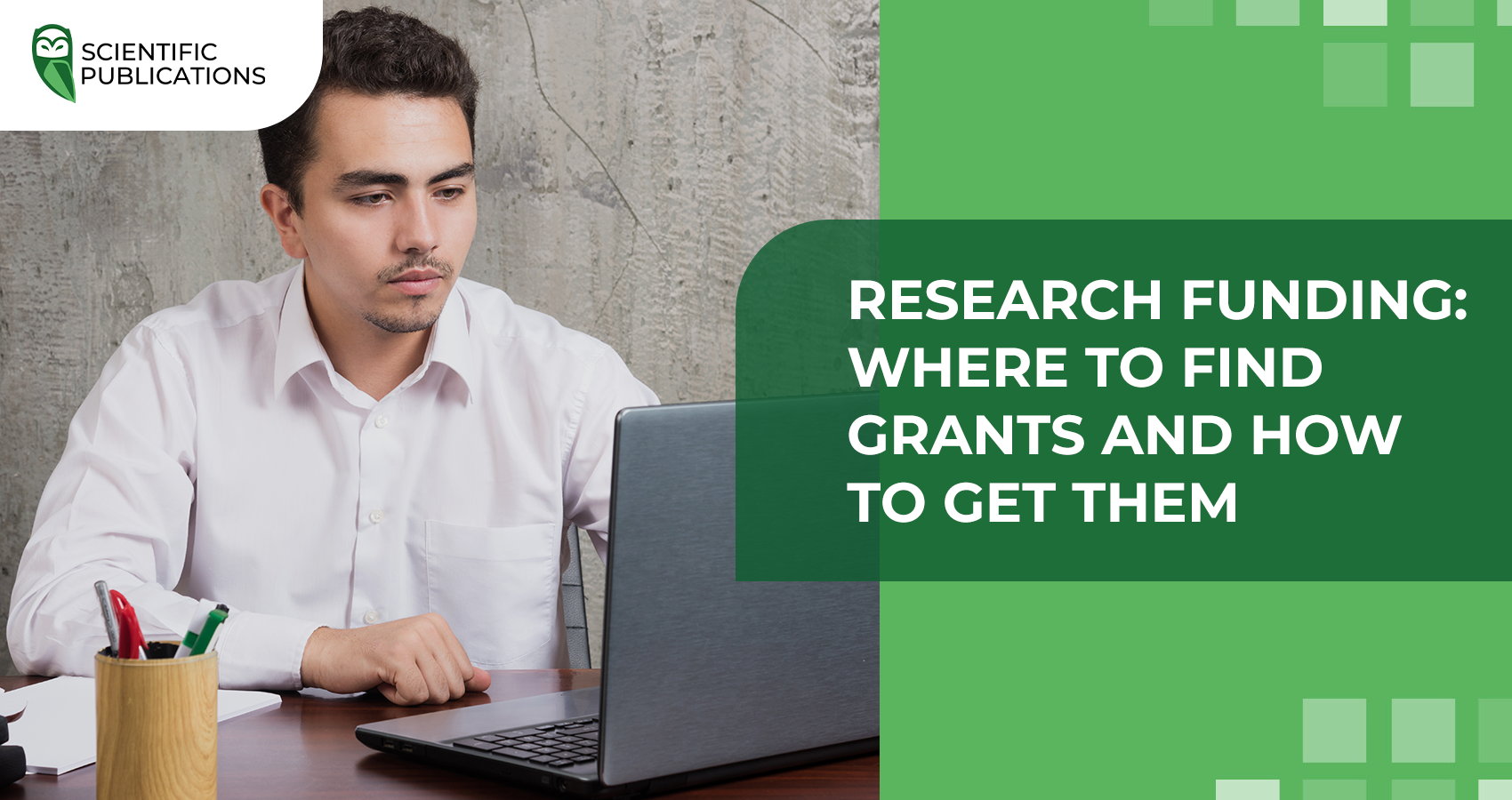 Research funding: where to find grants and how to get them
