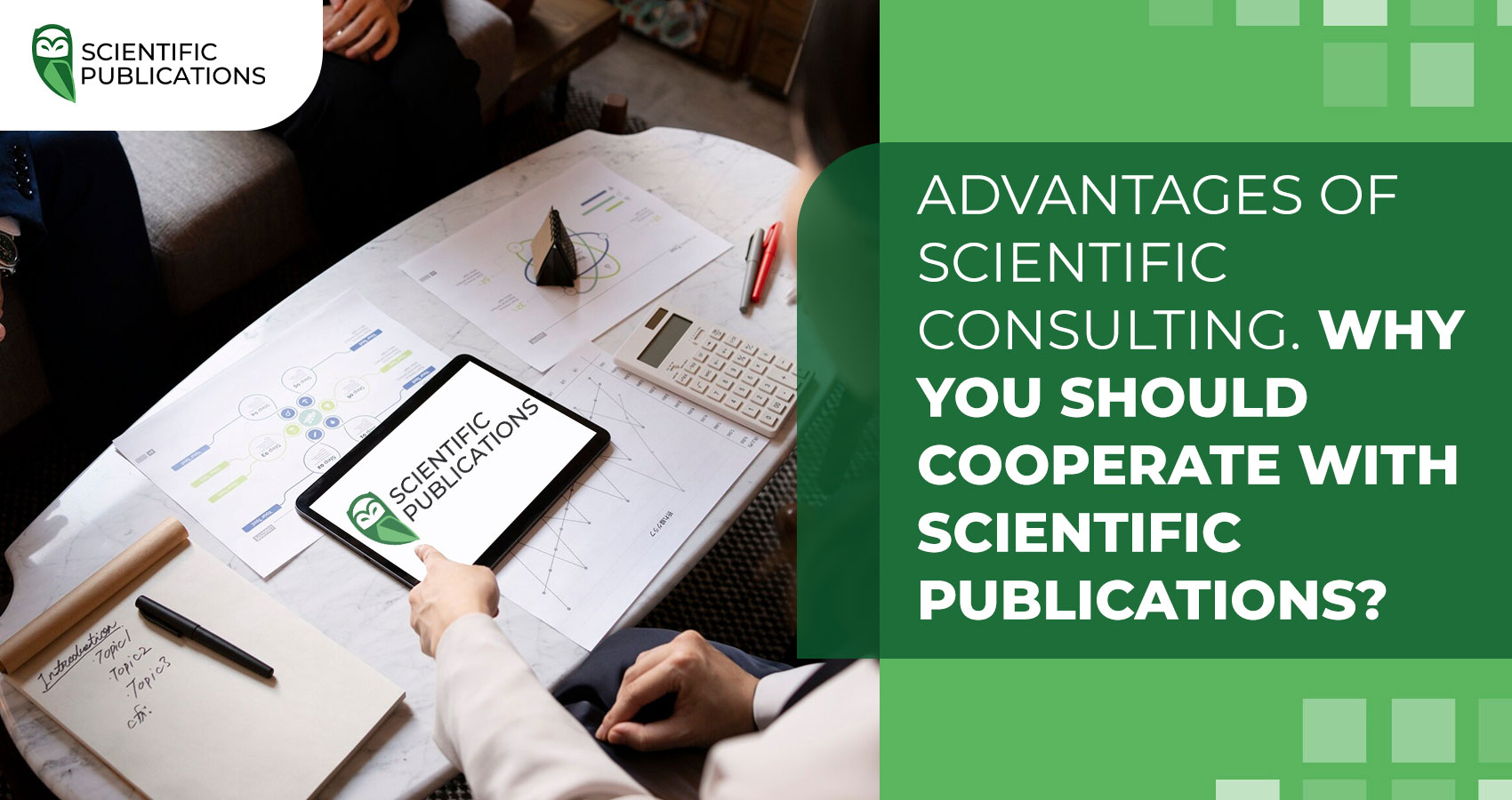 Advantages of scientific consulting. Why it is worth cooperating with the company 