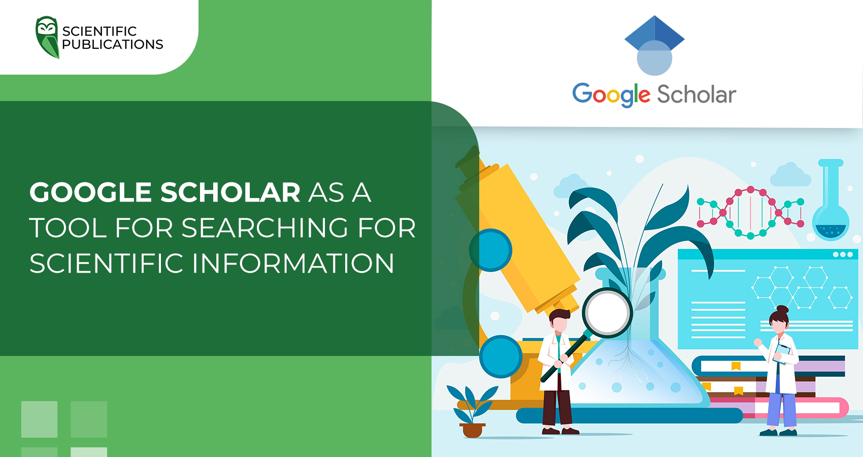 Google Scholar as a tool for finding scientific information