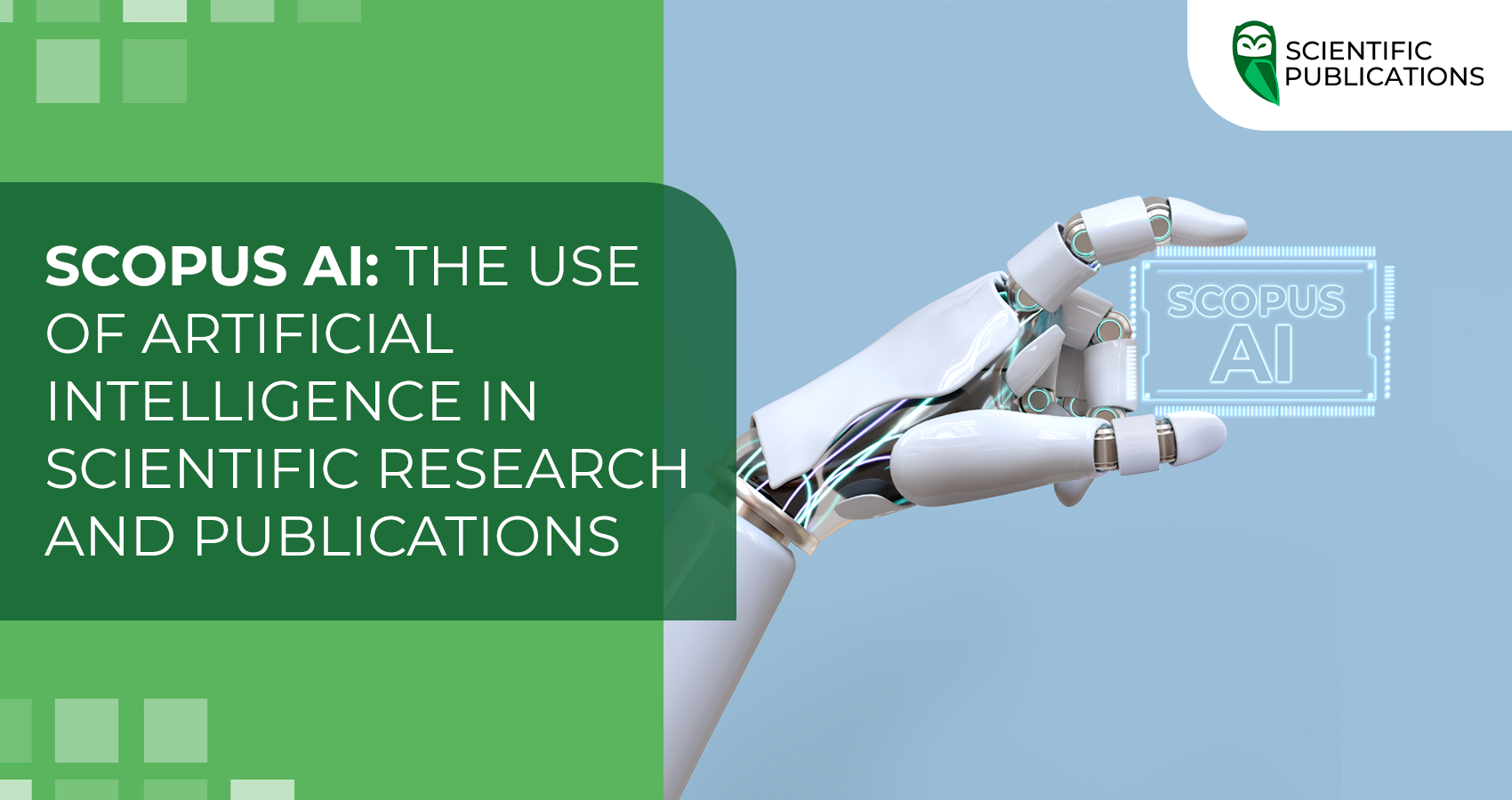 Scopus AI: The use of artificial intelligence in scientific research and publications