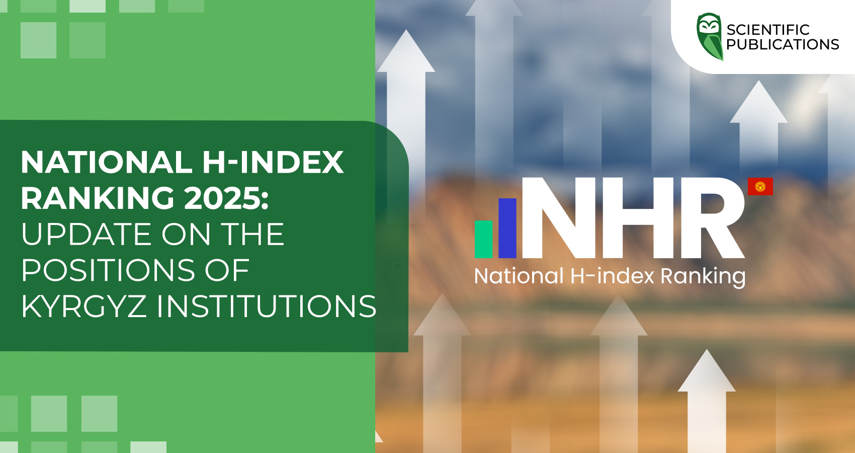 National H-index Ranking 2025: Update on the positions of Kyrgyz institutions