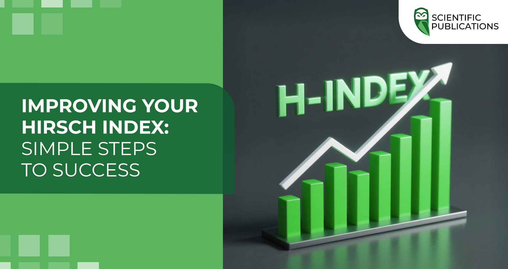 Improving your Hirsch index: Simple steps to success