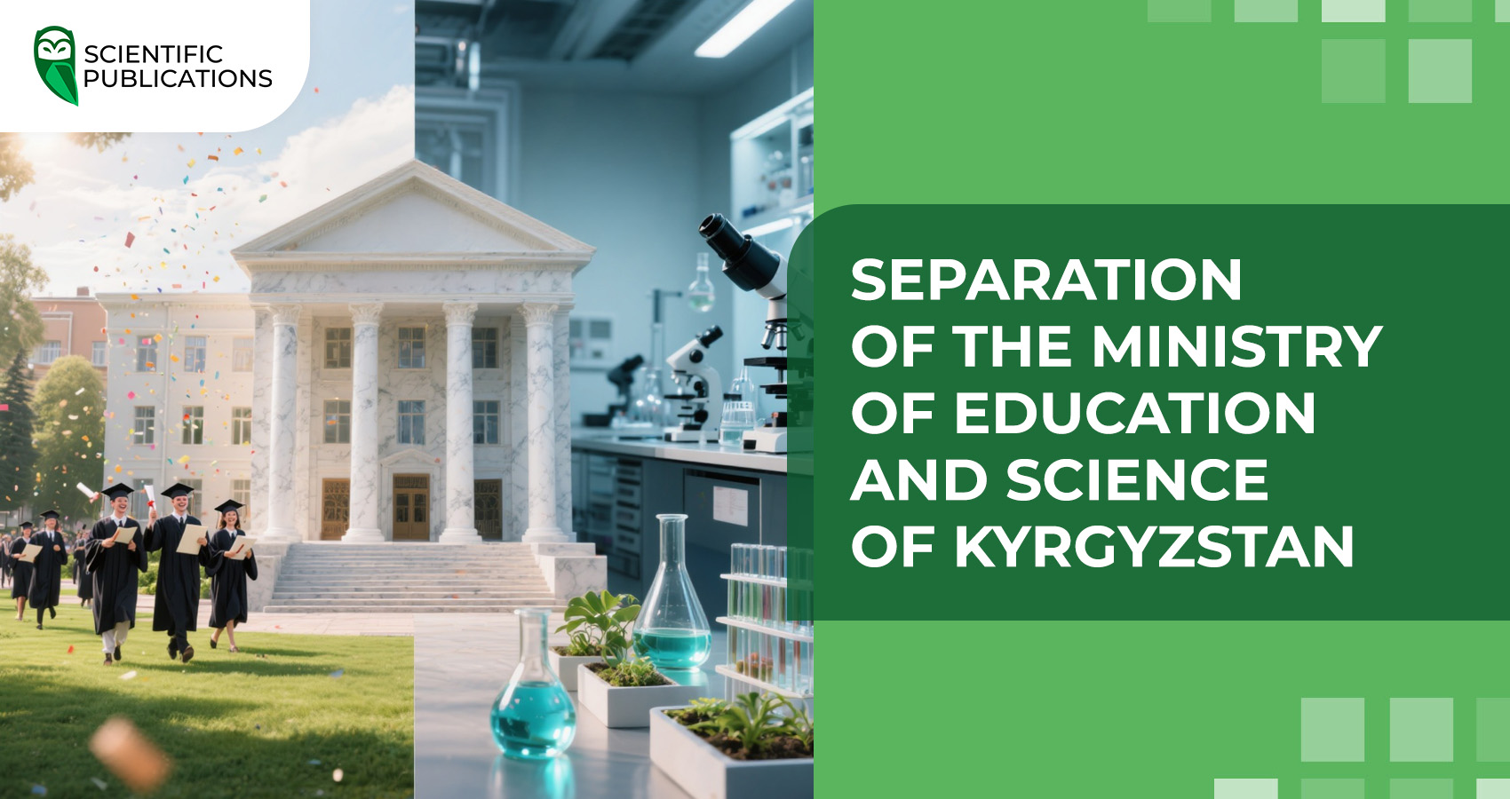 Separation of the Ministry of Education and Science of Kyrgyzstan