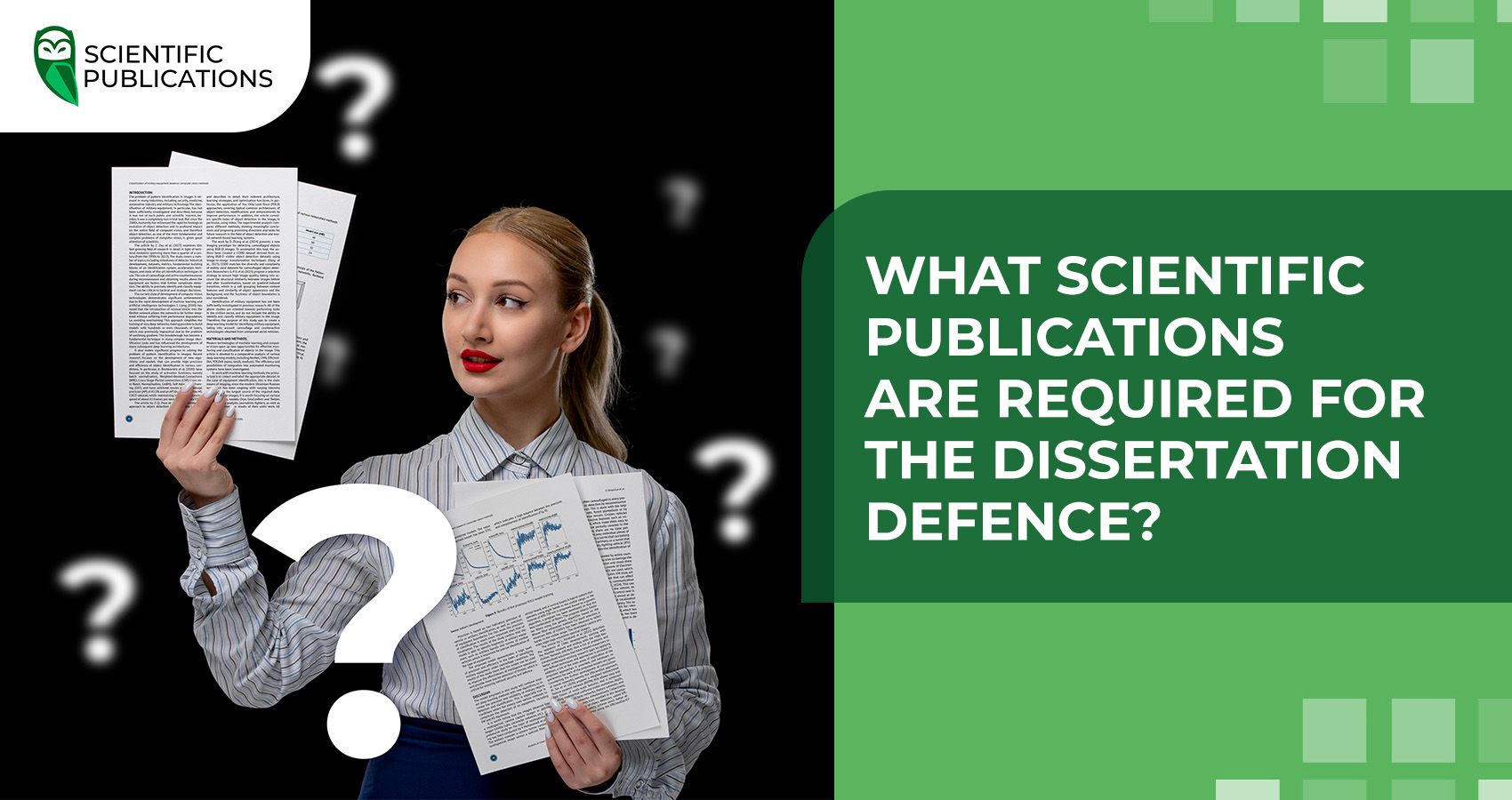 What scientific publications are required for the dissertation defence?