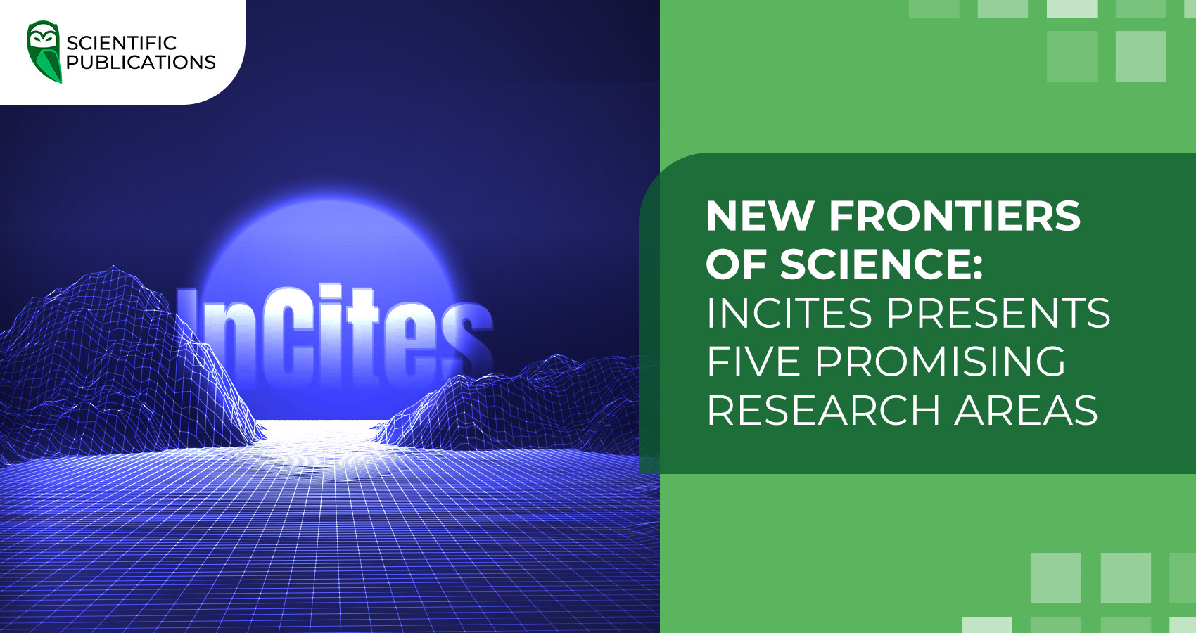 New frontiers of science: InCites has identified five promising areas of research