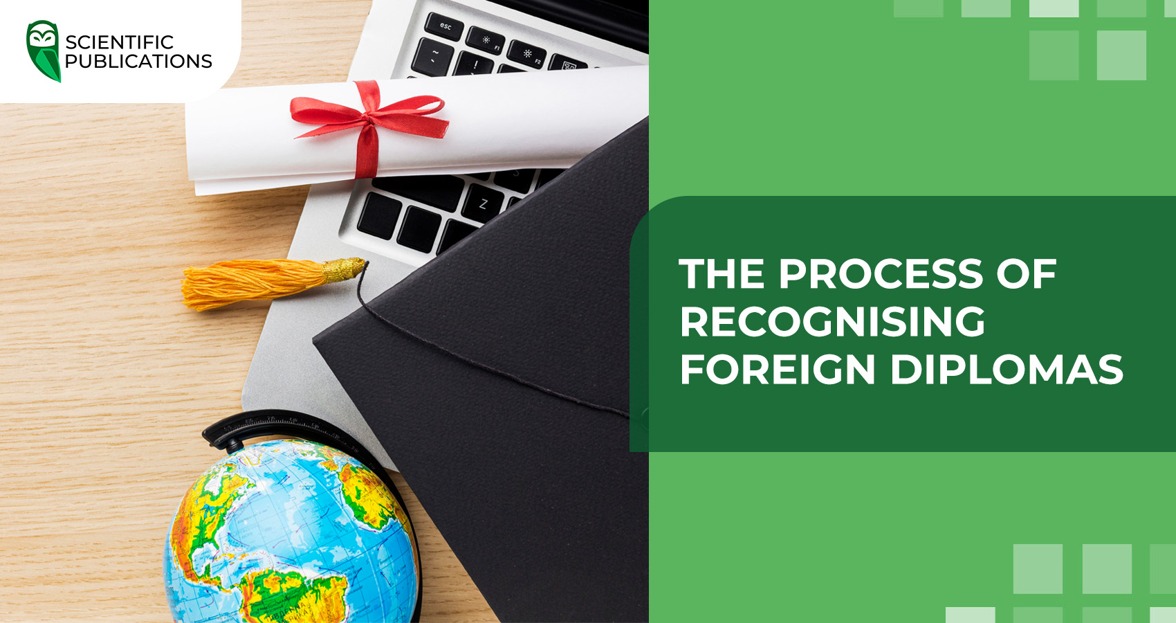 The process of recognising foreign diplomas